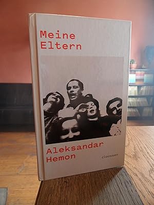 Meine Eltern. Aus dem Amerikanisch von Henning Ahrens. / Alles nicht dein Eigen. Aus dem Amerikan...