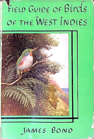 Image du vendeur pour Field guide to birds of the West Indies: a guide to all the species of birds known from the Greater Antilles, Lesser Antilles and Bahama Islands mis en vente par Wonder Book