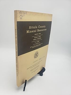 Seller image for Attala County Mineral Resources (Mississippi Geological Bulletin 99) for sale by Shadyside Books