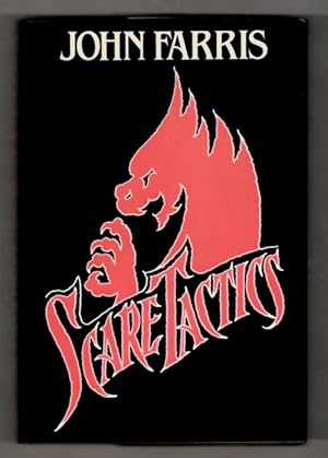 Image du vendeur pour Scare Tactics by John Farris (First Edition) mis en vente par Heartwood Books and Art
