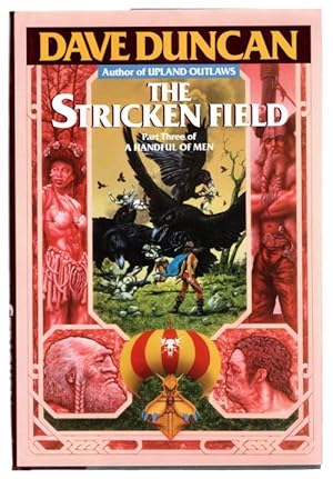 Seller image for The Stricken Field by Dave Duncan (Stated First Edition) for sale by Heartwood Books and Art