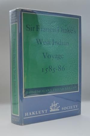 Sir Francis Drake's West Indian Voyage, 1585-86 (Hakluyt Society, Second Series)