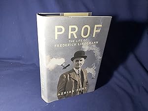 Seller image for Prof,The Life of Frederick Lindemann(Hardback,w/dust jacket,1st Edition,2003) for sale by Codex Books
