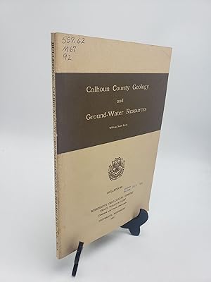 Bild des Verkufers fr Calhoun County Geology: Ground-Water Resources (Mississippi Geological Bulletin 92) zum Verkauf von Shadyside Books