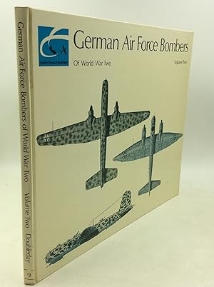 Image du vendeur pour GERMAN AIR FORCE BOMBERS OF WORLD WAR TWO, Volume Two mis en vente par Kubik Fine Books Ltd., ABAA