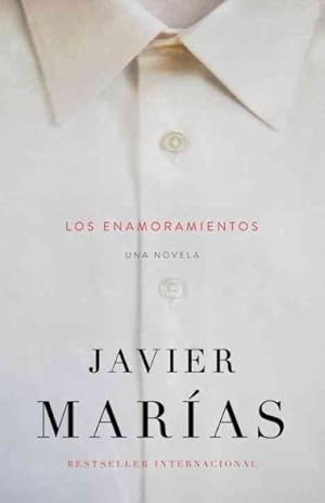 Seller image for Los enamoramientos -Language: spanish for sale by GreatBookPricesUK