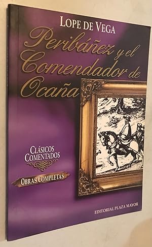 Seller image for Peribaez Y El Comendador De Ocaa. (Clsicos Comentados de la Literatura Espaola) 3.46 avg ratin for sale by Once Upon A Time