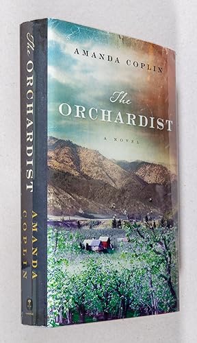 Imagen del vendedor de The Orchardist; A Novel a la venta por Christopher Morrow, Bookseller