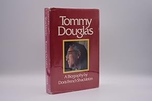 Seller image for Tommy Douglas: A Biography for sale by The Great Catsby's Rare Books