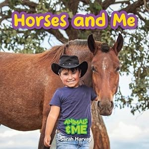 Seller image for Horses and Me: Animals and Me (Paperback) for sale by Grand Eagle Retail