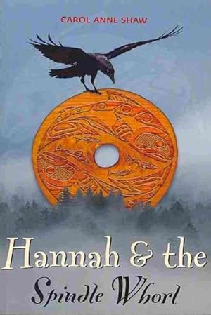 Seller image for Hannah & the Spindle Whorl for sale by GreatBookPrices