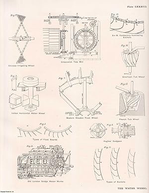 The Water Wheel. An original article from Engineering, 1904.