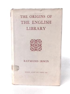 Seller image for The Origins of the English Library for sale by World of Rare Books