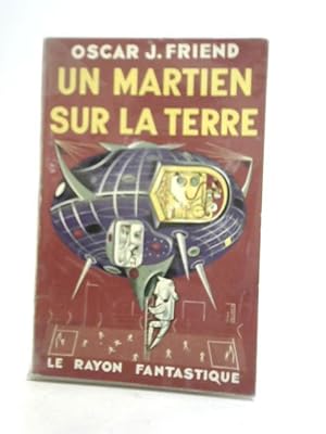 Imagen del vendedor de Un Martien Sur la Terre a la venta por World of Rare Books
