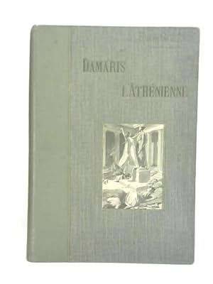 Seller image for Damaris L'Athenienne for sale by World of Rare Books