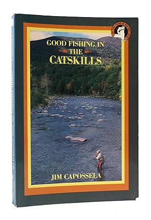 Immagine del venditore per GOOD FISHING IN THE CATSKILLS venduto da Rare Book Cellar