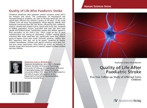Seller image for Quality of Life After Paediatric Stroke for sale by BuchWeltWeit Ludwig Meier e.K.