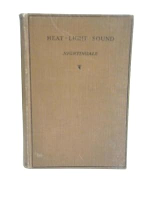 Bild des Verkufers fr Heat, Light, and Sound zum Verkauf von World of Rare Books