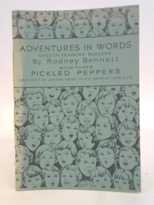 Imagen del vendedor de Adventures In Words Book Three: Pickled Peppers a la venta por World of Rare Books