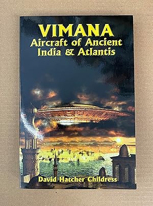 Vimana Aircraft of Ancient India & Atlantis