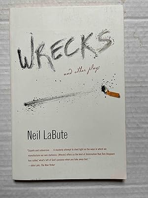 Wrecks: And Other Plays