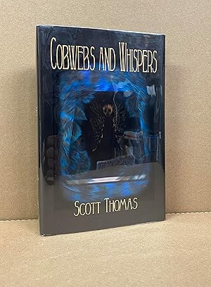 Seller image for Cobwebs and Whispers: A Short Story Collection for sale by Fahrenheit's Books