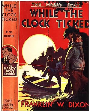 Hardy Boys Mystery Stories / While The Clock Ticked (CLASSIC GRETTA JACKET ART)