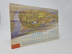 Island of Minoo: Tentative Schematic Master Plan for the Ministry of the Interior, the Imperial G...