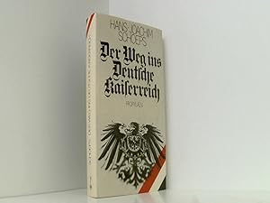 Bild des Verkufers fr Der Weg ins deutsche Kaiserreich zum Verkauf von Book Broker