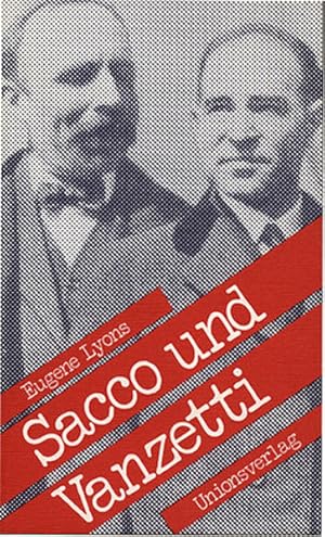 Image du vendeur pour Sacco und Vanzetti Roman mis en vente par Berliner Bchertisch eG
