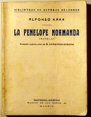 Bild des Verkufers fr LA PENELOPE NORMANDA (Novela) - Madrid c. 1910 zum Verkauf von Llibres del Mirall