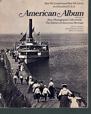 Bild des Verkufers fr AMERICAN ALBUM Rare Photographs Collected by the Editors of American Heritage zum Verkauf von Books on the Boulevard