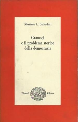 Bild des Verkufers fr Gramsci e il problema storico della democrazia. zum Verkauf von FIRENZELIBRI SRL