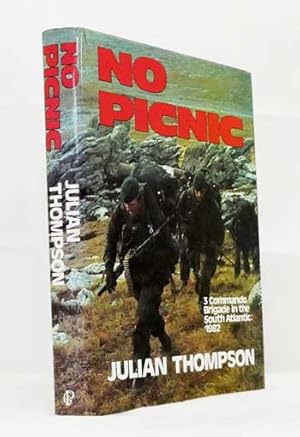 Bild des Verkufers fr NO PICNIC 3 Commando Brigade in the South Atlantic: 1982 zum Verkauf von Adelaide Booksellers