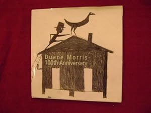 Immagine del venditore per Duane Morris. 100th Anniversary. Artwork from the Collection of Duane Morris. venduto da BookMine