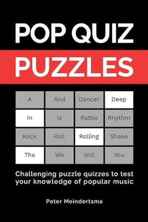 Image du vendeur pour Pop Quiz Puzzles : Challenging puzzle quizzes to test your knowledge of popular music mis en vente par AHA-BUCH GmbH