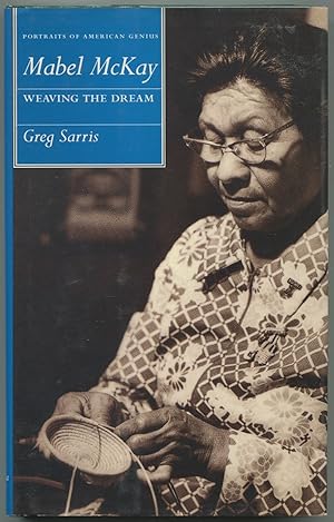 Bild des Verkufers fr Mabel McKay: Weaving the Dream zum Verkauf von Between the Covers-Rare Books, Inc. ABAA