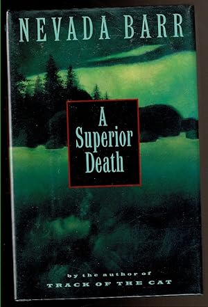 Seller image for A SUPERIOR DEATH for sale by Circle City Books