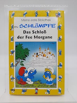 Das Schloß der Fee Morgane Die Schlümpfe