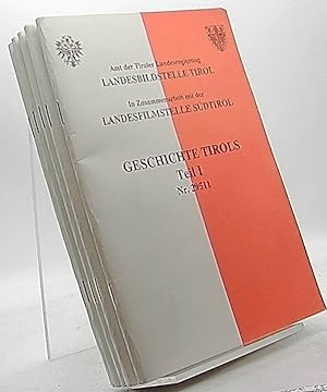 Bild des Verkufers fr Geschichte Tirols in 5 Teilen. 5 Texthefte zum Verkauf von Antiquariat Unterberger