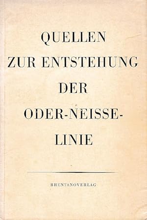 Seller image for Quellen zur Entstehung der Oder-Neisse-Linie. Die deutschen Ostgebiete. Ein Handbuch, Band 3. for sale by Fundus-Online GbR Borkert Schwarz Zerfa