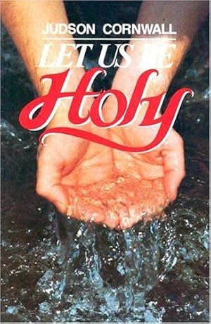 Image du vendeur pour Let Us be Holy mis en vente par WeBuyBooks