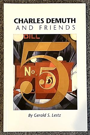 Charles Demuth and Friends