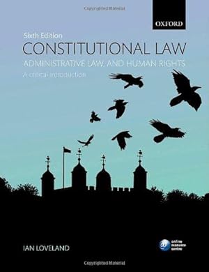 Imagen del vendedor de Constitutional Law, Administrative Law, and Human Rights: A critical introduction a la venta por WeBuyBooks