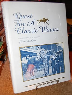 Seller image for Quest for a Classic Winner: Pedigree Patterns of the Racehorse for sale by HORSE BOOKS PLUS LLC