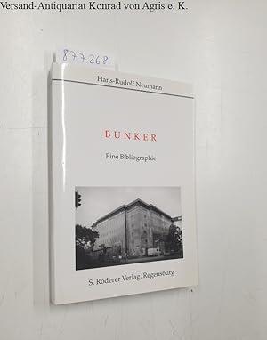 Immagine del venditore per Bunker: Eine Bibliographie (Theorie und Forschung. Geschichte) venduto da Versand-Antiquariat Konrad von Agris e.K.