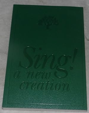 Image du vendeur pour Sing! a New Creation mis en vente par Pheonix Books and Collectibles
