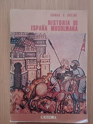 Historia de Espana Musulmana / History of Muslim Spain