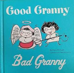 Bild des Verkufers fr Good Granny/Bad Granny zum Verkauf von Buchhandlung Loken-Books
