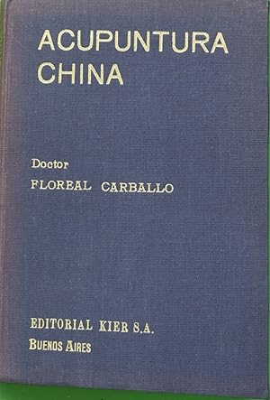 Imagen del vendedor de Acupuntura China a la venta por Librera Alonso Quijano